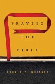 Praying the Bible (eBook, ePUB)