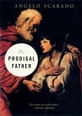 The Prodigal Father (eBook, ePUB)