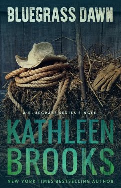Bluegrass Dawn (Bluegrass Singles, #2) (eBook, ePUB) - Brooks, Kathleen