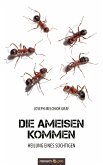 Die Ameisen kommen (eBook, ePUB)