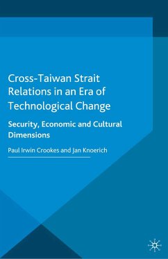 Cross-Taiwan Strait Relations in an Era of Technological Change (eBook, PDF)