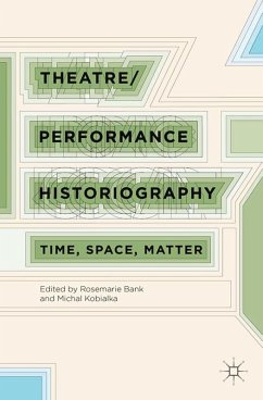 Cover Theatre/Performance Historiography (eBook, PDF)