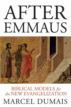 After Emmaus (eBook, ePUB) - Dumais, Marcel