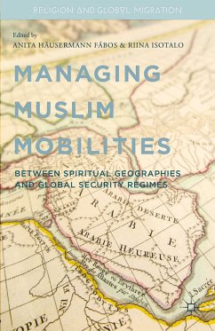 Managing Muslim Mobilities (eBook, PDF)