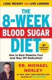The 8-Week Blood Sugar Diet (eBook, ePUB) The 8-Week Blood Sugar Diet (eBook, ePUB)
