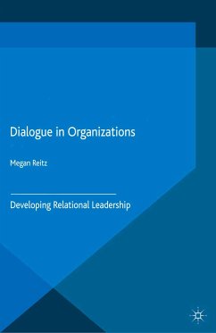 Dialogue in Organizations (eBook, PDF) - Reitz, M.
