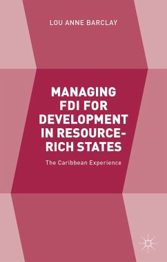 Managing FDI for Development in Resource-Rich States (eBook, PDF) - Barclay, L.