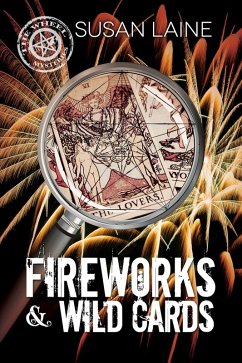 Fireworks & Wild Cards (eBook, ePUB) - Laine, Susan