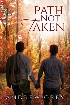 Path Not Taken (eBook, ePUB) - Grey, Andrew