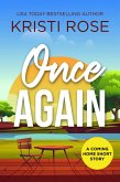 Once Again (A Coming Home Short Story, #2) (eBook, ePUB) Once Again (A Coming Home Short Story, #2) (eBook, ePUB)
