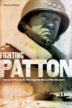 Fighting Patton (eBook, ePUB) - Yeide, Harry