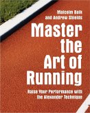 Master the Art of Running (eBook, ePUB)