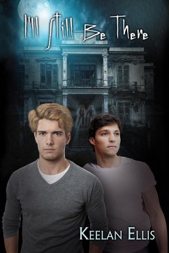 Cover I'll Still Be There (eBook, ePUB)