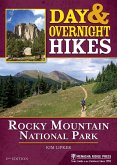 Day & Overnight Hikes: Rocky Mountain National Park (eBook, ePUB)