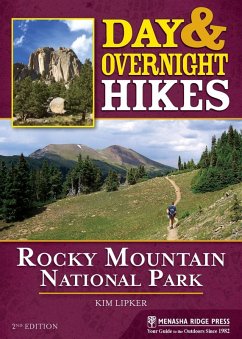 Day & Overnight Hikes: Rocky Mountain National Park (eBook, ePUB) - Lipker, Kim