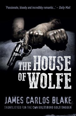 The House of Wolfe (eBook, ePUB) - Blake, James Carlos