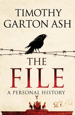 The File (eBook, ePUB) - Ash, Timothy Garton