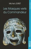 Les Masques verts du Commandeur (eBook, ePUB)