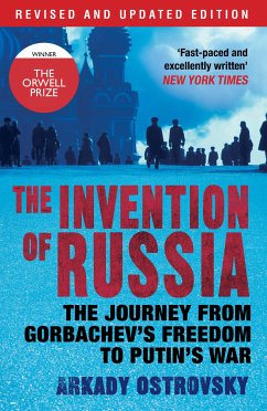 The Invention of Russia (eBook, ePUB) - Ostrovsky, Arkady