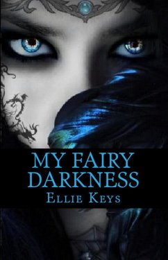 Cover My Fairy Darkness (The Darkest Fairy Series, #1) (eBook, ePUB)