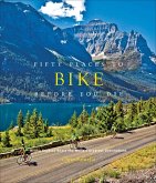 Fifty Places to Bike Before You Die (eBook, ePUB) Fifty Places to Bike Before You Die (eBook, ePUB)