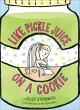 Like Pickle Juice on a Cookie (eBook,... - Bild 1