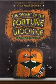 Secret of the Fortune Wookiee (Origami Yoda #3) (eBook, ePUB)