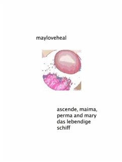 ascende, maima, perma und mary das lebendige schiff (eBook, ePUB) Cover ascende, maima, perma und mary das lebendige schiff (eBook, ePUB)