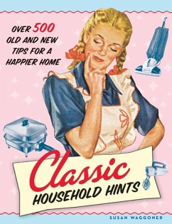 Classic Household Hints (eBook, ePUB) - Waggoner, Susan