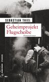 Geheimprojekt Flugscheibe (eBook, ePUB)