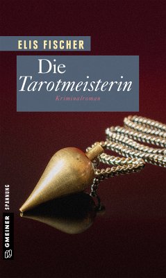 Die Tarotmeisterin (eBook, ePUB) - Fischer, Elis