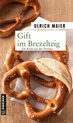 Gift im Brezelteig (eBook, ePUB) - Maier, Ulrich