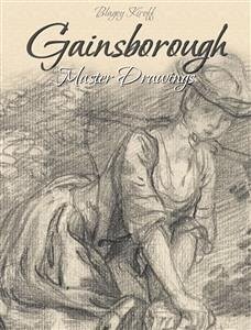 Gainsborough:Master Drawings (eBook, ePUB) - Kiroff, Blagoy