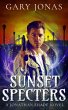 Sunset Specters (Jonathan Shade, #5)... - Bild 1