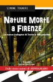 Nature morte a Firenze (eBook, ePUB)
