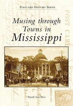 Musing Through Towns of Mississippi - Deese, Wynelle Scott