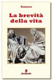 La brevità della vita - testo in italiano (eBook, ePUB)