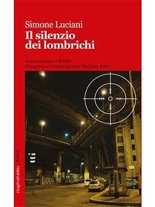 Il silenzio dei lombrichi (eBook, ePUB) - Luciani, Simone