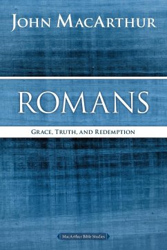 Romans - MacArthur, John F.