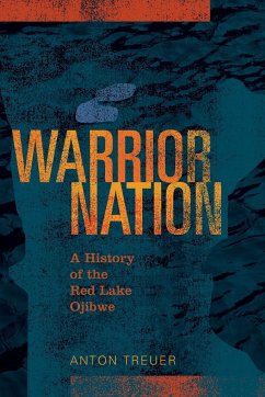 Warrior Nation - Treuer, Anton