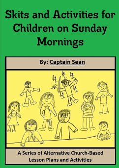 Skits and Activities for Children on Sunday Mornings - Sean, Captain