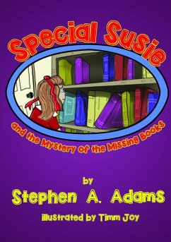 Special Susie and the Mystery of the Missing Books - Adams, Stephen A.