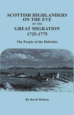 Scottish Highlanders on the Eve of the Great Migration, 1725-1775. the People of the Hebrides