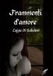 Frammenti d'amore - Bild 1