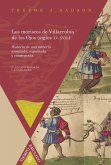 Los moriscos de Villarrubia de los Ojos, siglos XV-XVIII : historia de una minoría asimilada, expulsada y reintegrada