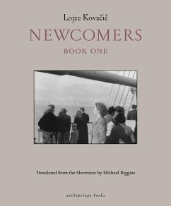 Newcomers: Book One - Kovacic, Lojze