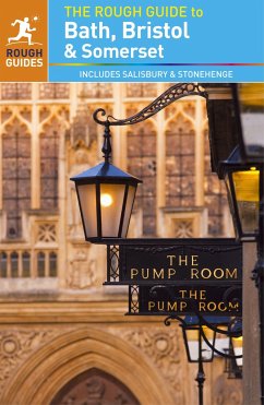 The Rough Guide to Bath, Bristol & Somerset (Travel Guide) - Rough Guides