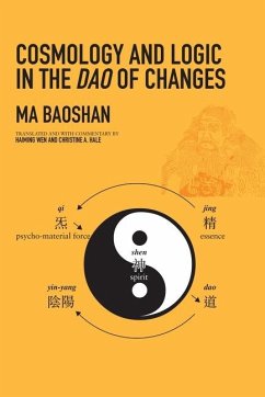 Cosmology and Logic in the DAO of Changes - Ma, Baoshan