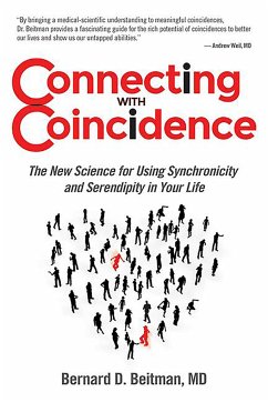 Connecting with Coincidence - Beitman, Bernard