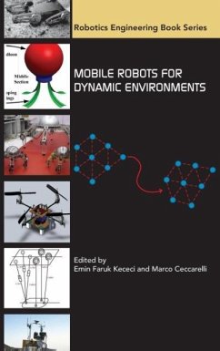 Mobile Robots for Dynamic Environments